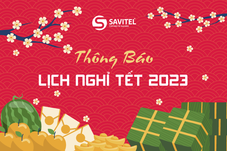 THÔNG BÁO LỊCH NGHỈ TẾT NGUYÊN ĐÁN 2023 1